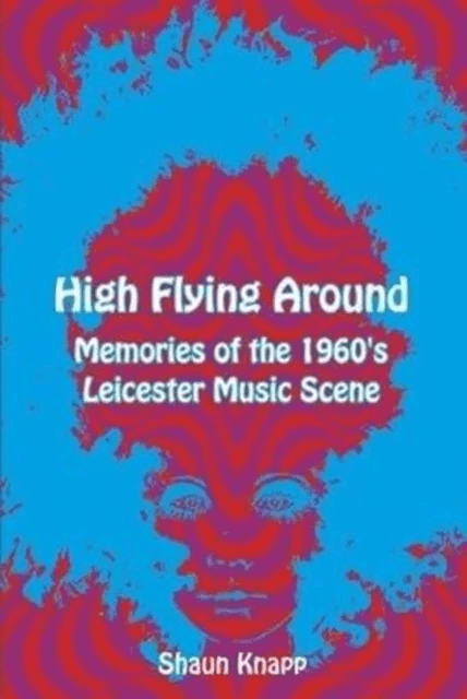 High Flying Around av Shaun Knapp