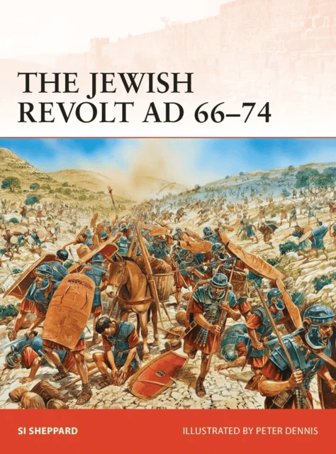The Jewish Revolt AD 66¿74 av Si Sheppard