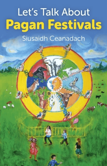 Let`s Talk About Pagan Festivals av Siusaidh Ceanadach