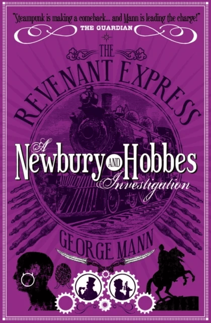 The Revenant Express: A Newbury &amp; Hobbes Investigation av George Mann