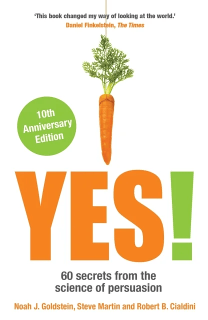 Yes! av Noah Goldstein, Steve Martin, Professor Robert B. Cialdini