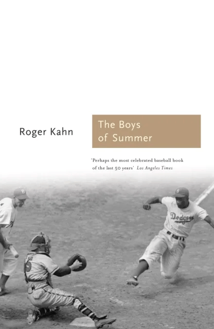 The Boys of Summer av Roger Kahn