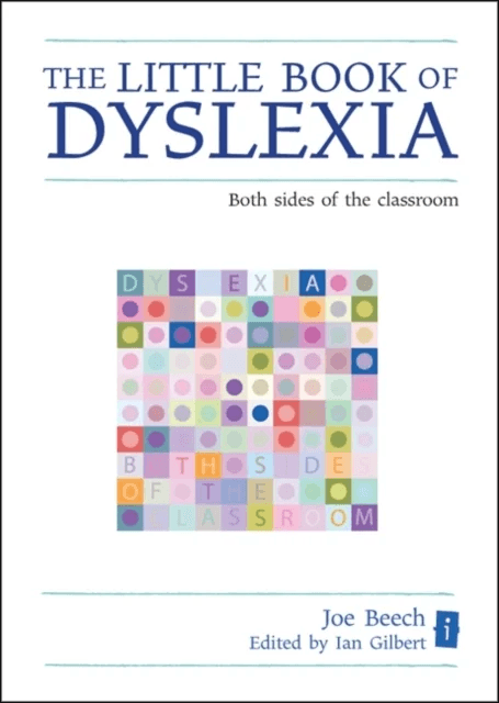 The Little Book of Dyslexia av Joe Beech