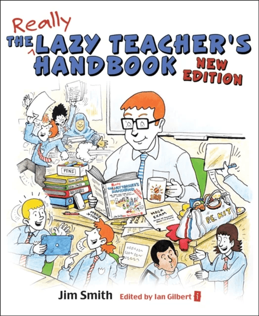 The Lazy Teacher's Handbook av Jim Smith