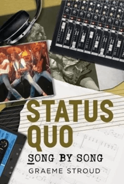 Status Quo Song by Song av Graeme Stroud