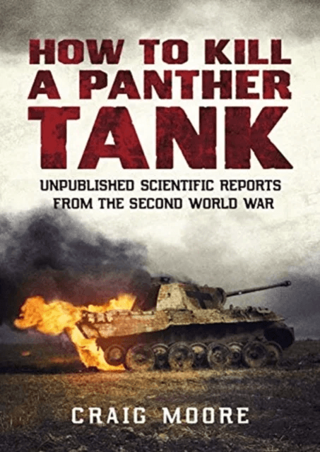 How to Kill a Panther Tank av Craig Moore