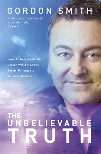 The Unbelievable Truth av Gordon Smith