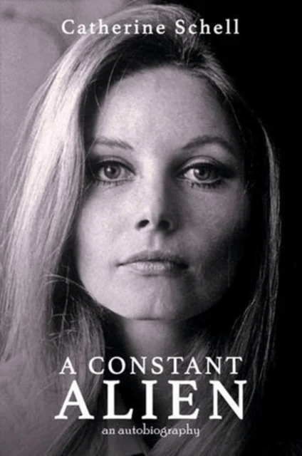 A Constant Alien av Catherine Schell