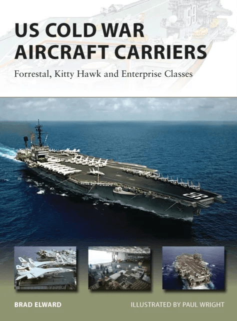 US Cold War Aircraft Carriers av Brad Elward