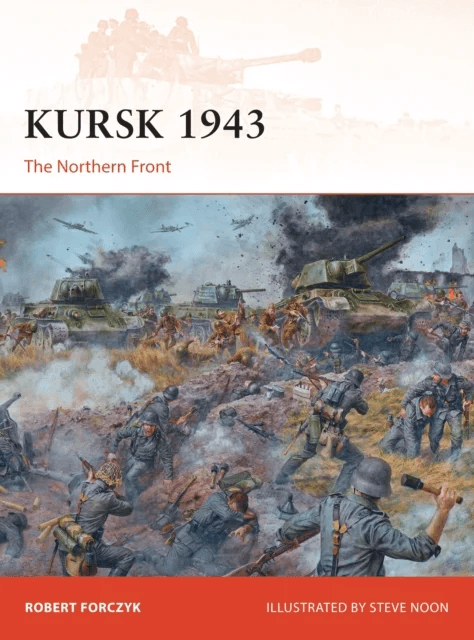 Kursk 1943 av Robert Forczyk
