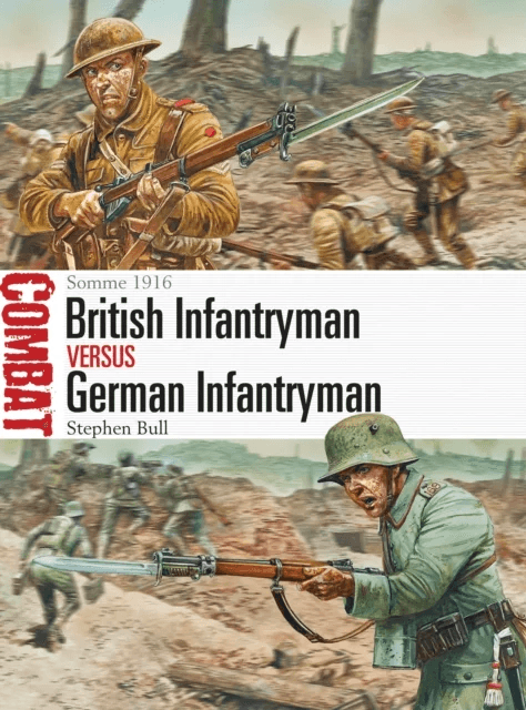British Infantryman vs German Infantryman av Dr Stephen Bull