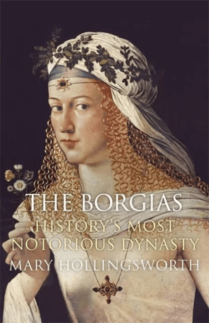 The Borgias av Mary Hollingsworth
