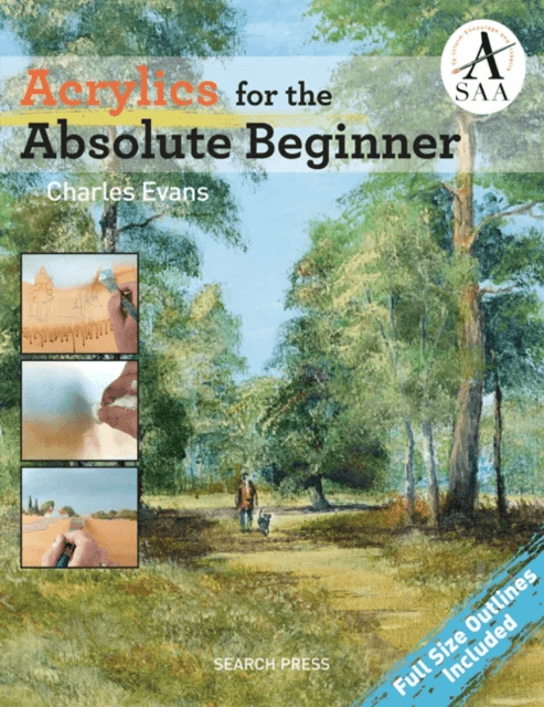 Acrylics for the Absolute Beginner av Charles Evans