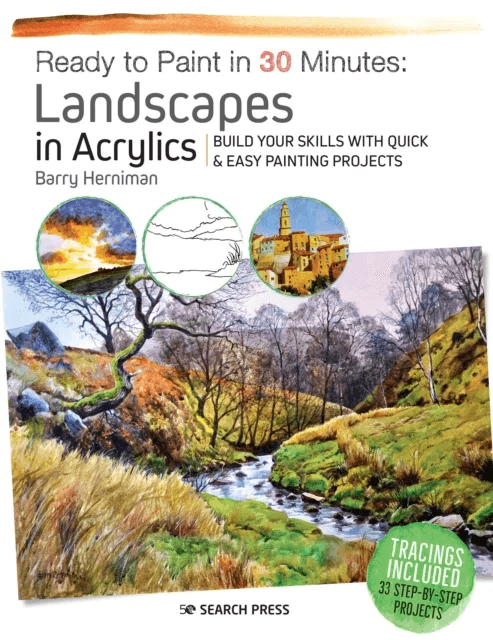 Ready to Paint in 30 Minutes: Landscapes in Acrylics av Barry Herniman