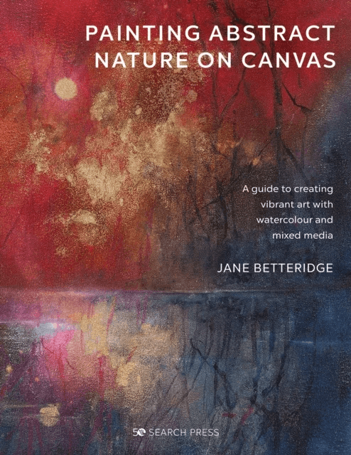 Painting Abstract Nature on Canvas av Jane Betteridge