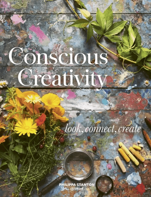 Conscious Creativity av Philippa Stanton