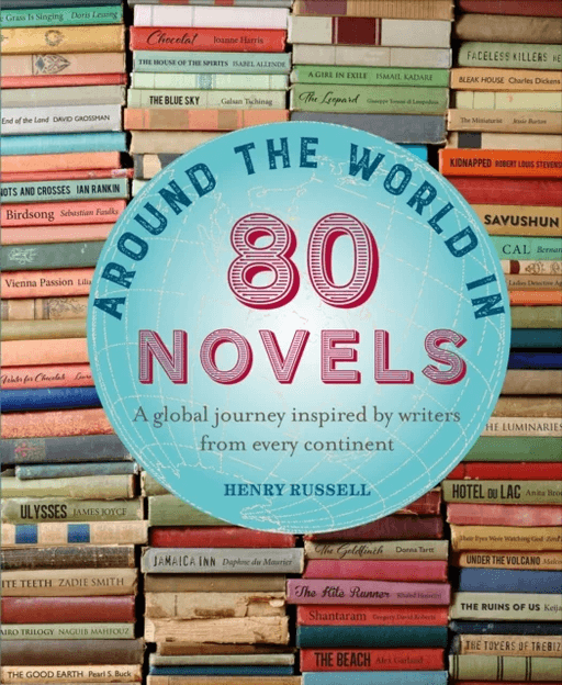 Around the World in 80 Novels av Henry Russell