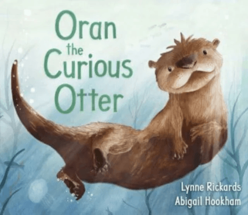 Oran the Curious Otter er av Lynne Rickards