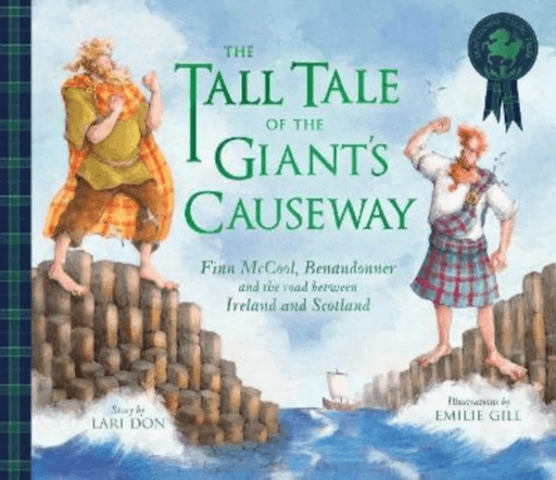 The Tall Tale of the Giant's Causeway av Lari Don