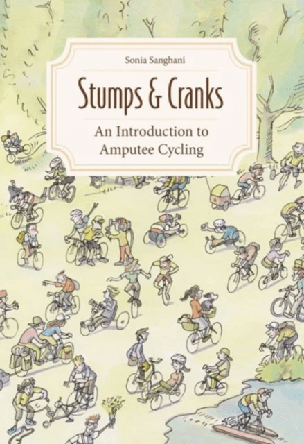 Stumps and Cranks av Sonia Sanghani