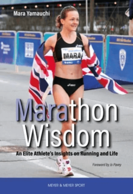 Marathon Wisdom av Mara Yamauchi