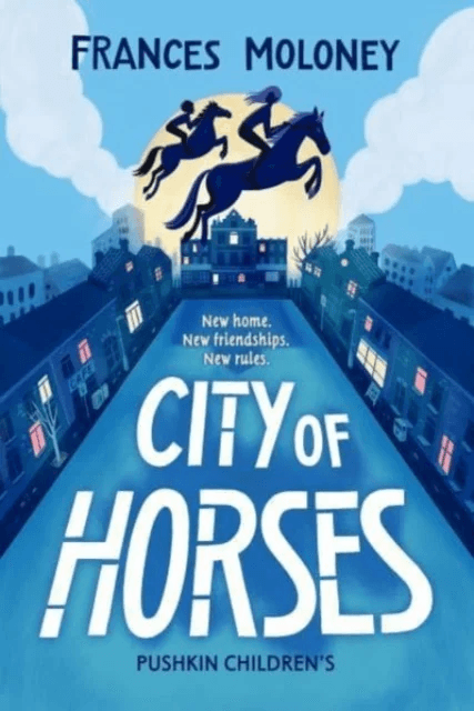 City of Horses av Frances Moloney