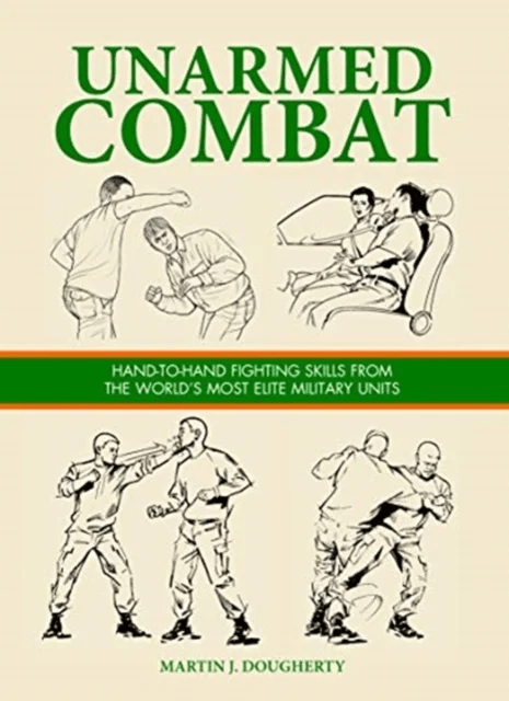 Unarmed Combat av Martin J Dougherty