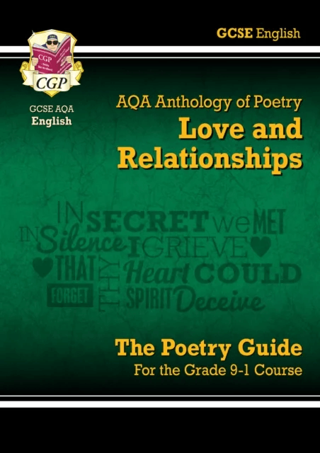 GCSE English AQA Poetry Guide - Love &amp; Relationships Anthology inc. Online Edn, Audio &amp; Quizzes av CGP Books