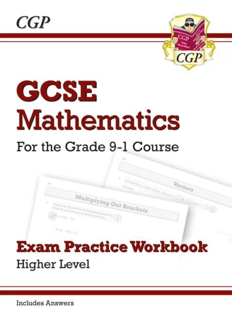 GCSE Maths Exam Practice Workbook: Higher - includes Video Solutions and Answers av CGP Books