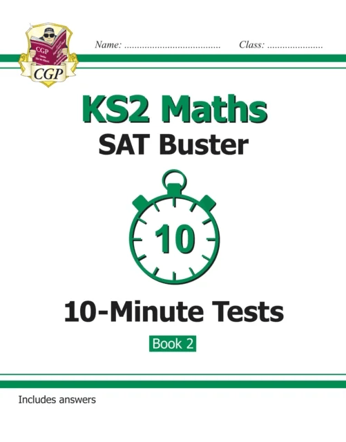KS2 Maths SAT Buster 10-Minute Tests - Book 2 (for the 2024 tests) av CGP Books