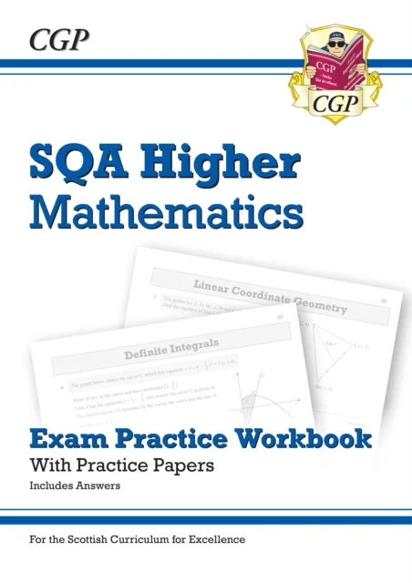 CfE Higher Maths: SQA Exam Practice Workbook - includes Answers av CGP Books