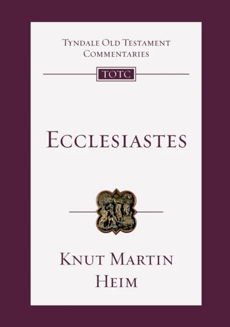 Ecclesiastes av Professor Knut Martin (Author) Heim
