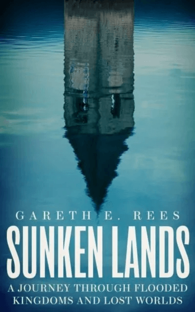 Sunken Lands av Gareth E. Rees