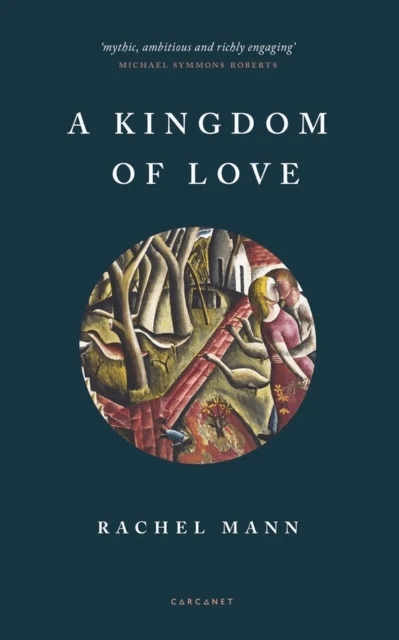 A Kingdom of Love av Rachel Mann