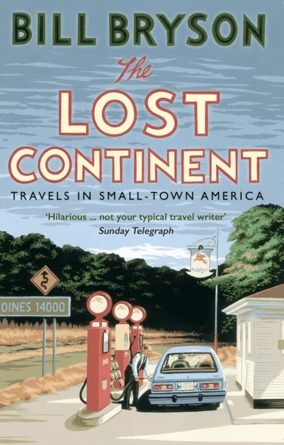 The Lost Continent av Bill Bryson