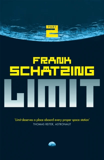 Limit: Part 2 av Frank Schätzing