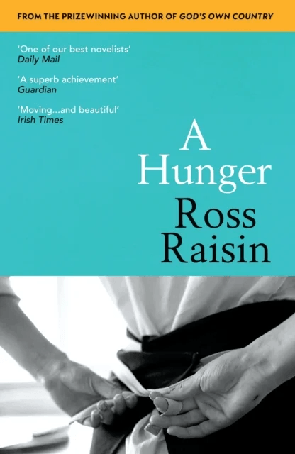 A Hunger av Ross Raisin