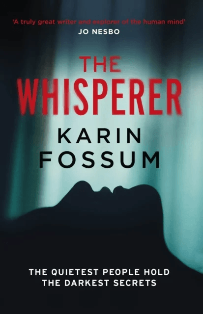 The Whisperer av Karin Fossum
