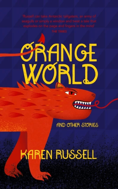 Orange World av Karen Russell