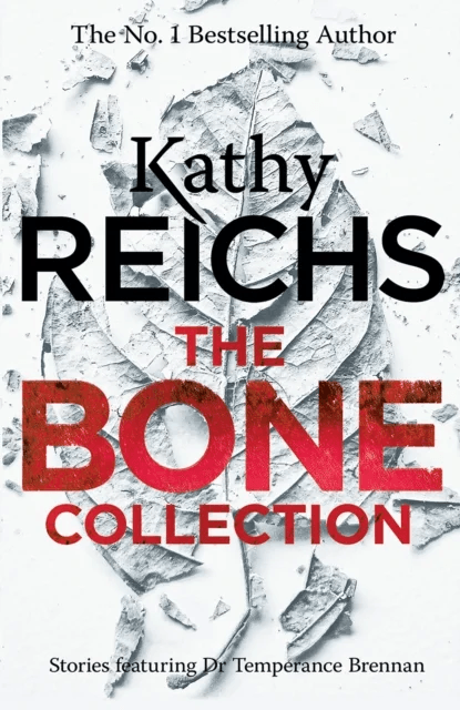 The Bone Collection av Kathy Reichs