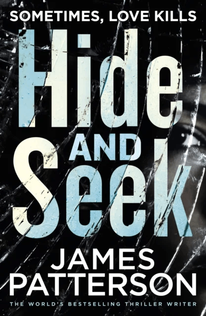 Hide and Seek av James Patterson