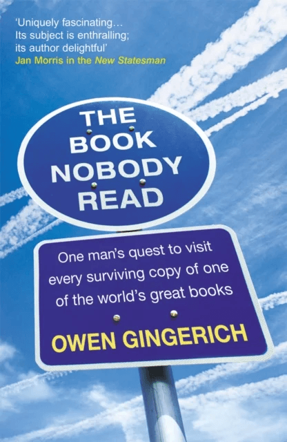 The Book Nobody Read av Owen Gingerich