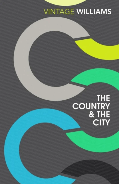 The Country and the City av Raymond Williams
