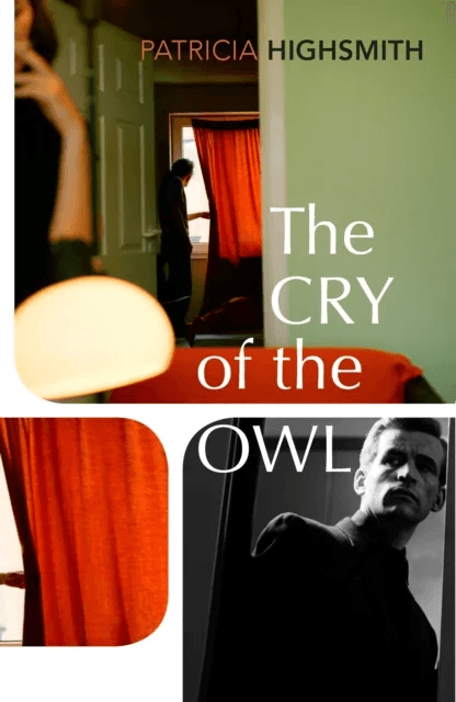 The Cry of the Owl av Patricia Highsmith