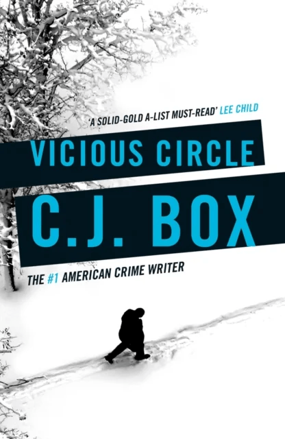 Vicious Circle av C.J. Box