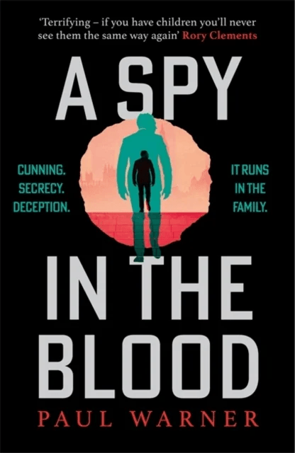 A Spy in the Blood av Paul Warner