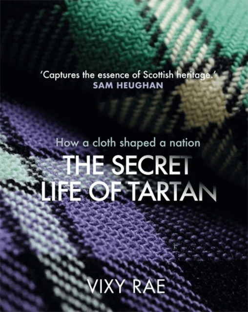 The Secret Life of Tartan av Vixy Rae