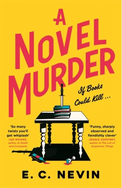 A Novel Murder av E. C. Nevin