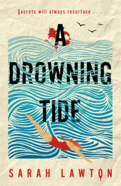 A Drowning Tide av Sarah Lawton