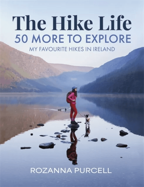 The Hike Life av Rozanna Purcell